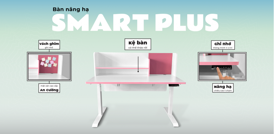 Bàn nâng hạ Smart Plus